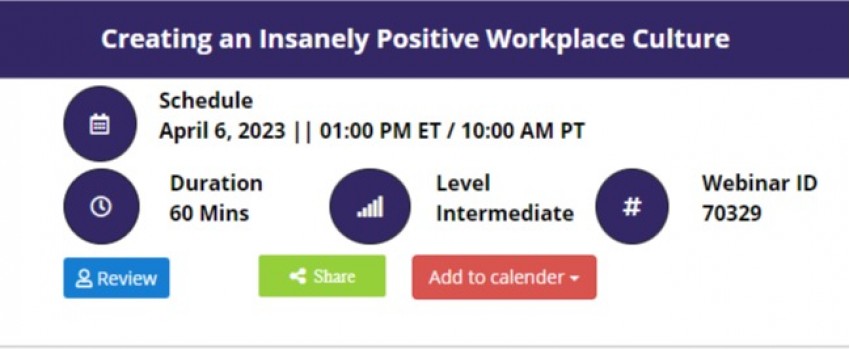 Creating an Insanely Positive Workplace Culture