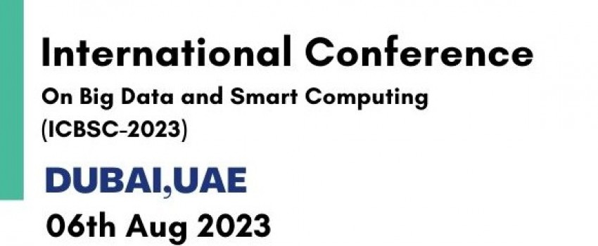 International Conference on Big Data and Smart Computing (ICBSC-2023)