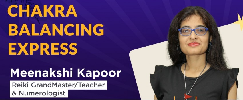 Power of Chakra Balancing by Meenakshi Kapoor | MomMeTime