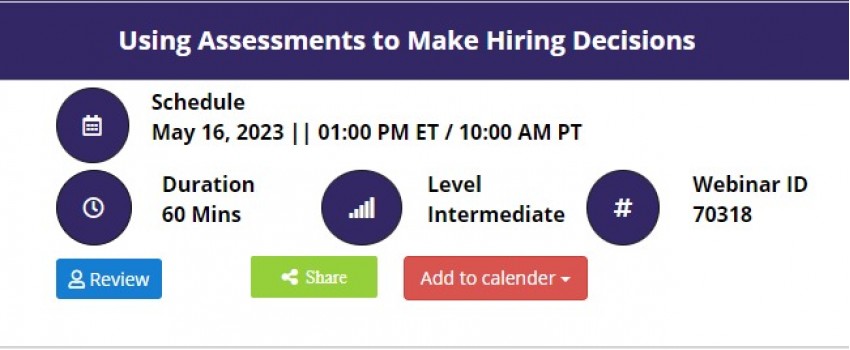 Using Assessments to Make Hiring Decisions