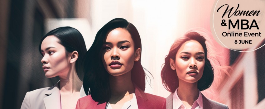 Women & MBA Global Online LIVE Event 
