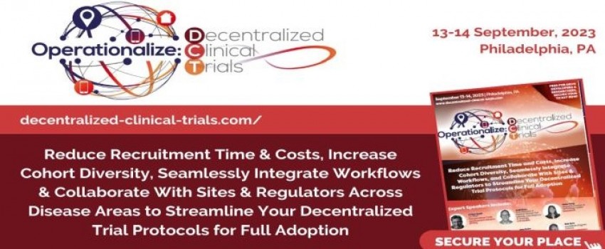 4th Operationalize Decentralized Clinical Trials Summit