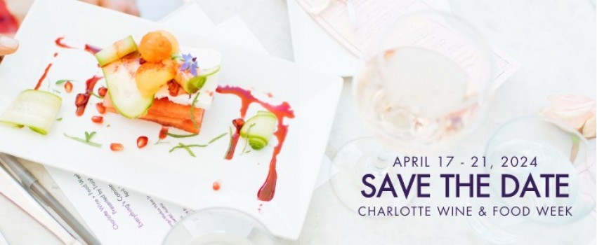Charlotte Wine & Food Weekend