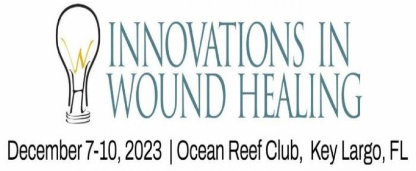 Innovations in Wound Healing (IWH) Conference - December 7-10, 2023