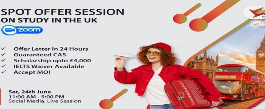 SPOT OFFER SESSION ON STUDY IN THE UK!