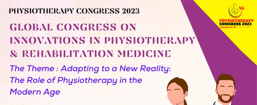Global Congress on Innovations in Physiotherapy & Rehabilitation Medicine