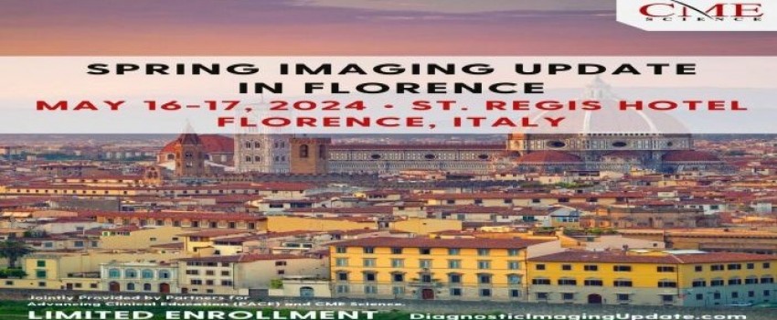 Spring Imaging Update in Florence