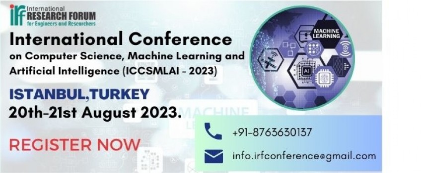 International Conference on Computer Science, Machine Learning and Artificial Intelligence (ICCSMLAI - 2023)
