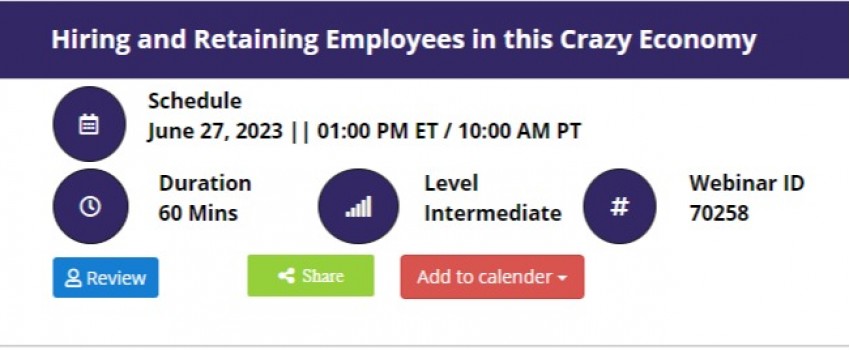 Hiring and Retaining Employees in this Crazy Economy