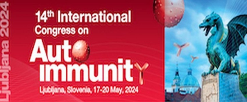 Autoimmunity 2024 - The 14th International Congress on Autoimmunity - Ljubljana, Slovenia