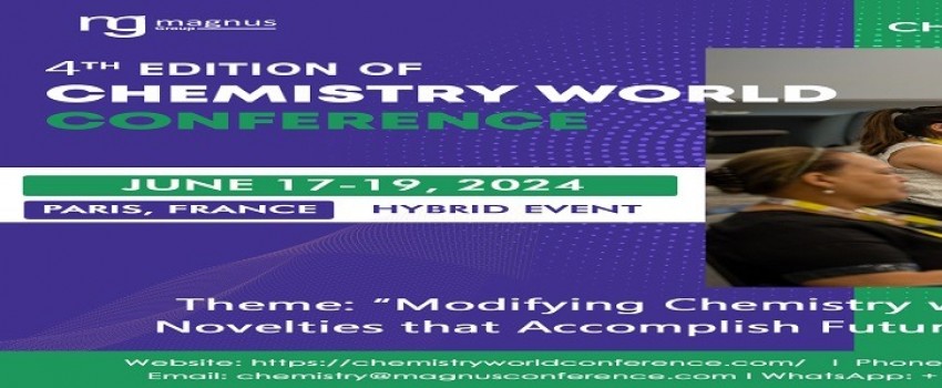 4th Edition of Chemistry World Conference