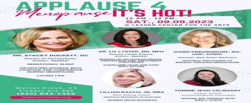 Applause 4 Menopause, It's Hot! 9 September 2023 Walnut Creek, California