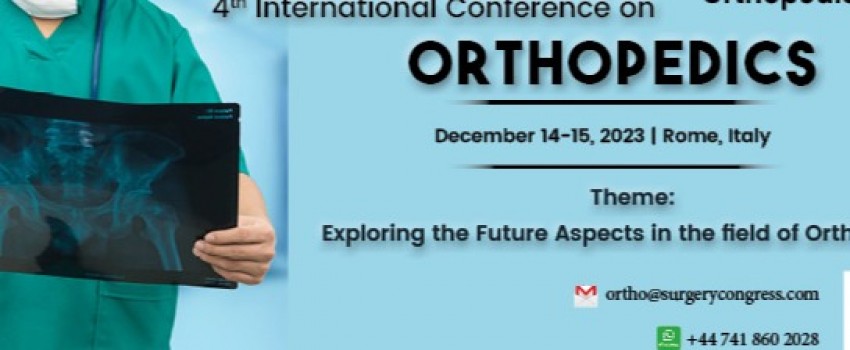 4th International Conference on Orthopedics