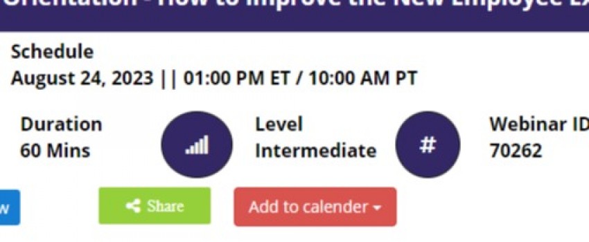 Onboarding is NOT Orientation - How to Improve the New Employee Experience