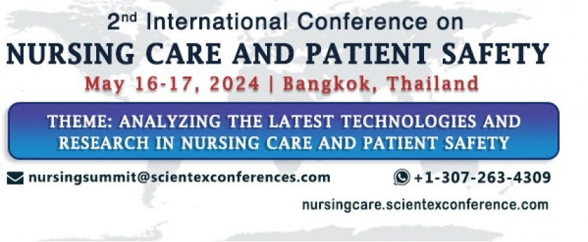 2nd International Conference On Nursing Care And Patient Safety
