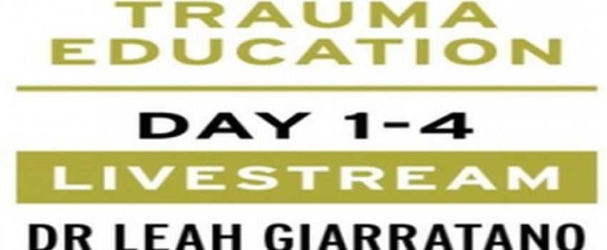 Treating PTSD + Complex Trauma with Dr Leah Giarratano 2-3 + 9-10 May 2024 Livestream - Kansas