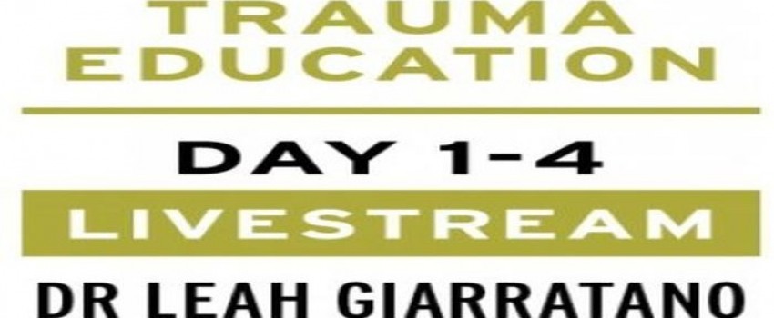 Treating PTSD + Complex Trauma with Dr Leah Giarratano 2-3 + 9-10 May 2024 Livestream - Iowa