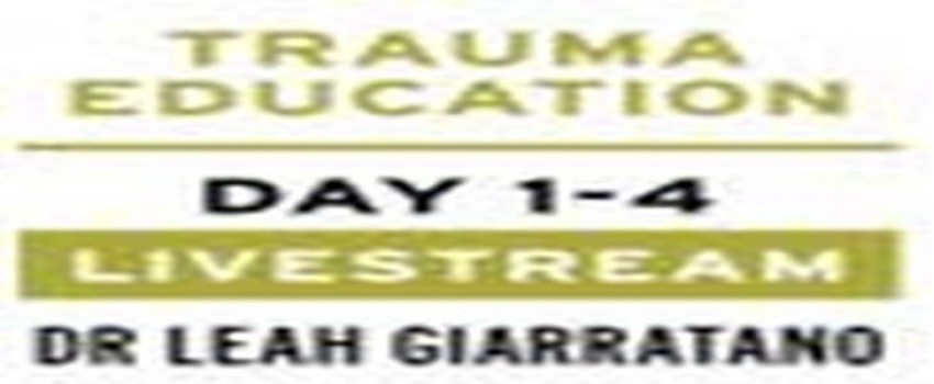Treating PTSD + Complex Trauma with Dr Leah Giarratano 20-21 and 27-28 June 2024 Japan