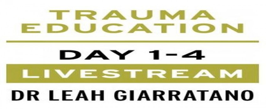 Treating PTSD + Complex Trauma with Dr Leah Giarratano 2-3 + 9-10 May 2024 Livestream - Maryland US