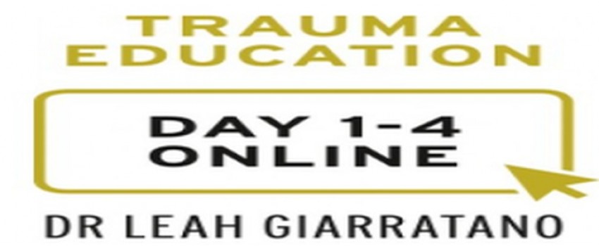 Treating PTSD and Complex Trauma (Day 1-4) with Dr Leah Giarratano online on-demand - Hong Kong