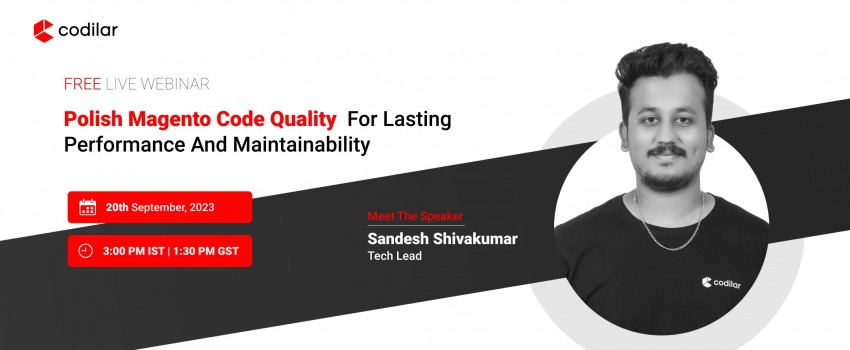 FREE LIVE WEBINAR Polish Magento Code Quality for Lasting Performance and Maintainability