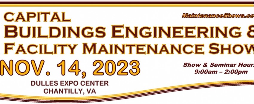 Capital buildings Engineering & Facility Maintenance Show