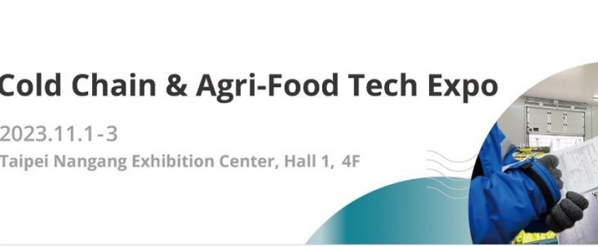 Cold Chain & Agri-Food Tech Expo