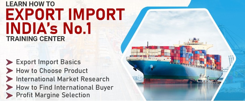 Enroll Now! Certified Export Import Business Course in Ludhiana