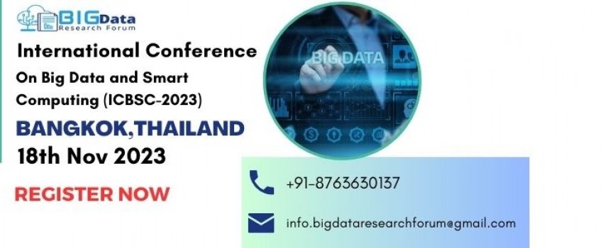 International Conference on Big Data and Smart Computing (ICBSC-2023). The conference will be held in Bangkok,Thailand during 18th Nov 2023.