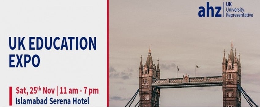 UK Education Expo | Islamabad Serena Hotel