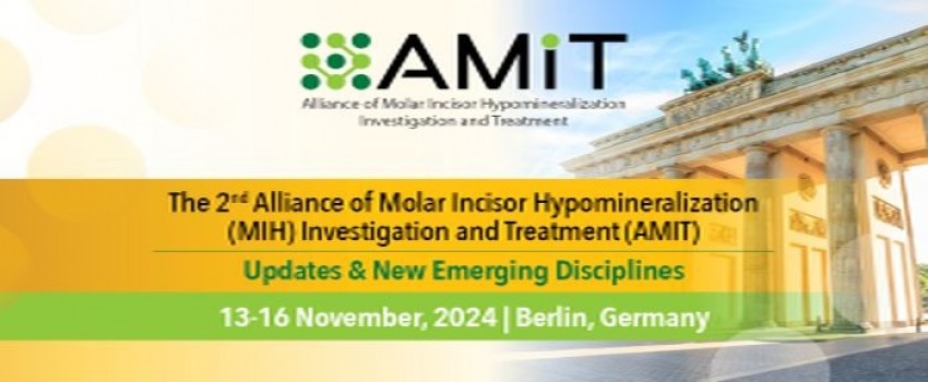 The 2nd Alliance of Molar Incisor Hypomineralization (MIH) Investigation and Treatment (AMIT)