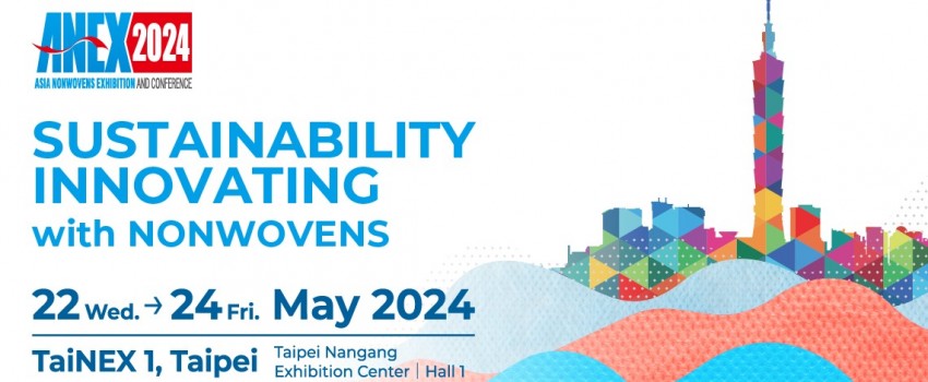 Asia Nonwovens Exhibition & Conference (ANEX)