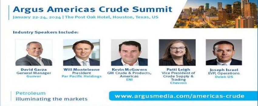Argus Americas Crude Summit | Jan 22-24, 2024 | In-person: Houston, Texas, US