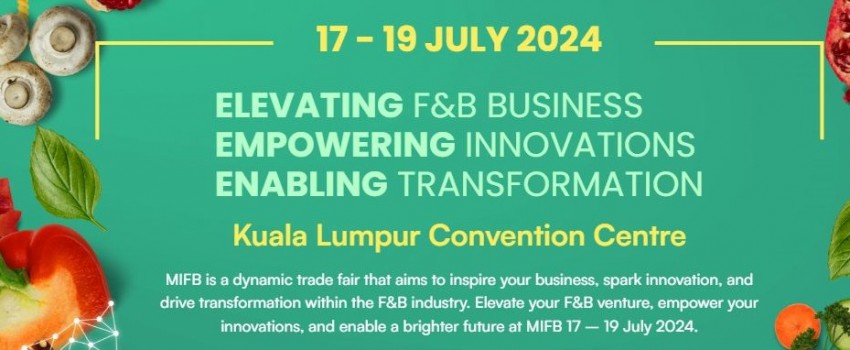 Malaysian International Food & Beverage Trade Fair (MIFB)
