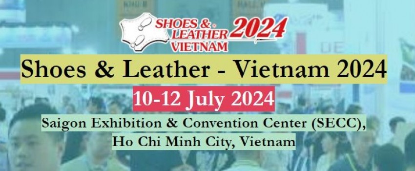 International Shoes & leather Exhibitions -  Vietnam 
