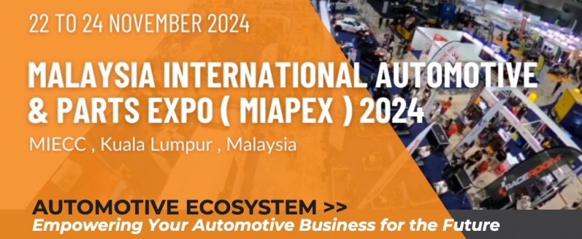 MIAPEX2024 - Malaysia International Automotive & Parts Exhibition