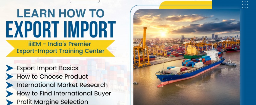 Certified Export Import Business Training in Indore