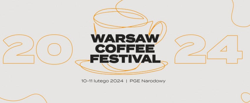 WORLD OF COFFEE WARSAW - COFFEE FESTIVAL