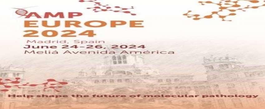 Association for Molecular Pathology 2024 Europe Congress