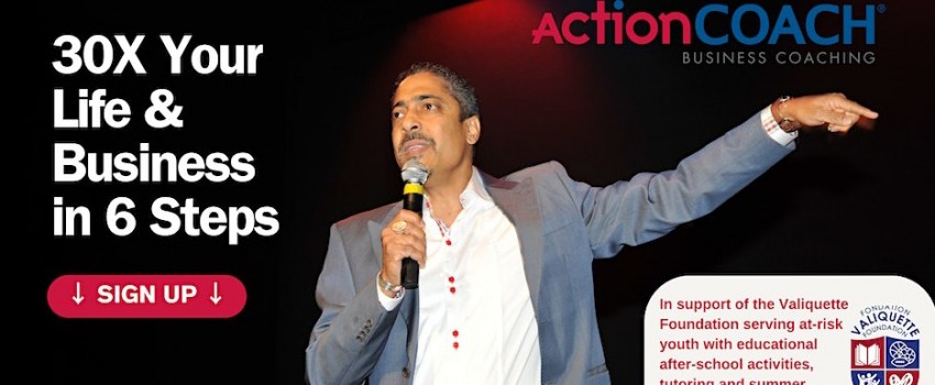 30X Your Life & Business in 6 Steps!