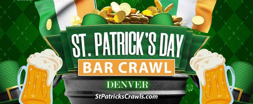 2024 Denver St Patrick’s Day Bar Crawl (Saturday) EA