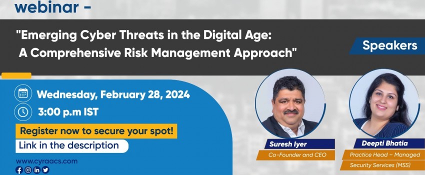 Emerging Cyber Threats in the Digital Age: A Comprehensive Risk Management Approach