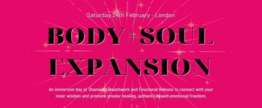 BODY+SOUL EXPANSION: Shamanic Breathwork + Emotional Release - London
