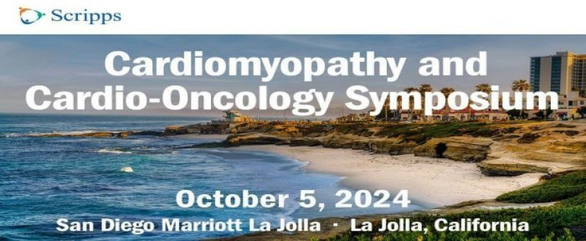 Cardiomyopathy and Cardio-Oncology CME Symposium 2024 - La Jolla, CA