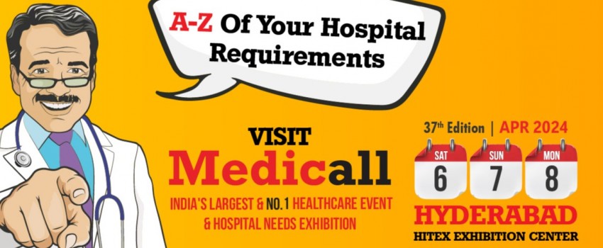 Medicall - India's Largest Hospital Equipment Expo - 37th Edition