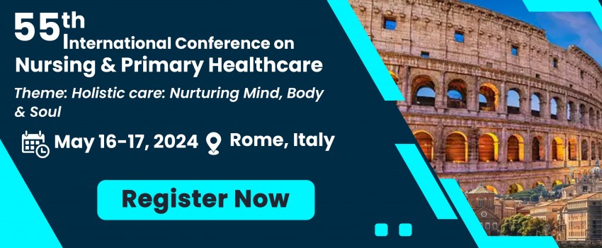 55th International Conference on Nursing and Primary Healthcare