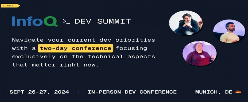 InfoQ Dev Summit Munich. September 26-27, 2024. 