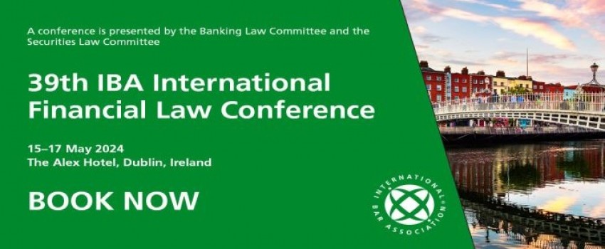 39th IBA International Financial Law Conference