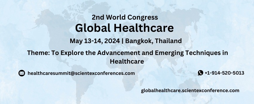2nd World Congress on Global Healthcare
