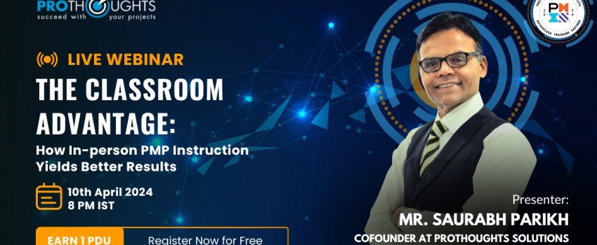 The Classroom Advantage: How In-person PMP Instruction Yields Better Results